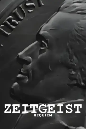 Zeitgeist: Requiem poster