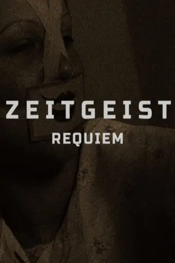 Poster to the movie "Zeitgeist: Requiem" #1016050