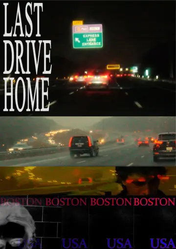 Poster to the movie "LAST DRIVE HOME" #199900