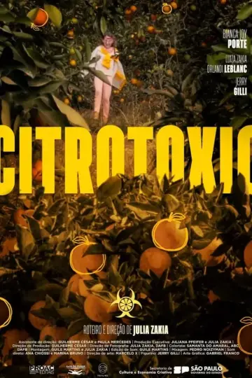 Poster to the movie "Citrotoxic" #467579