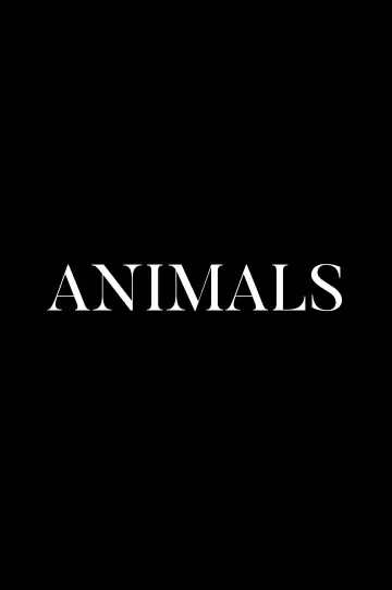 Poster to the movie "Animals" #1278708