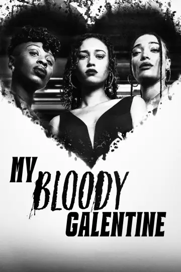 Poster to the movie "My Bloody Galentine" #757092