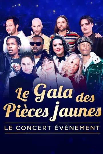Le Gala des Pièces Jaunes 2024 : Le concert événement poster