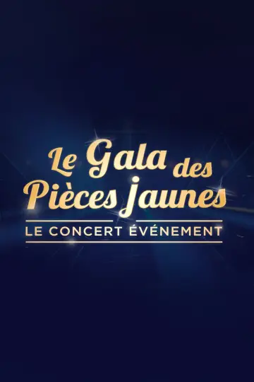 Poster to the movie "Le Gala des Pièces Jaunes 2024 : Le concert événement" #410012