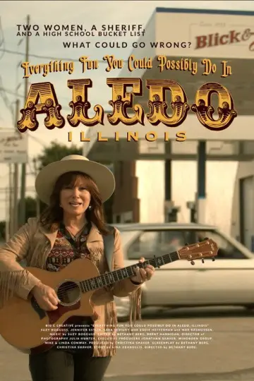 Poster to the movie "Everything Fun You Could Possibly Do in Aledo, Illinois" #1190140