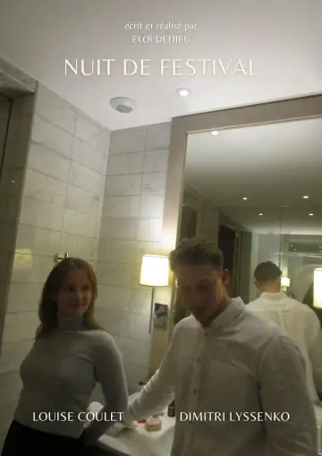 Poster to the movie "Nuit de Festival" #312189