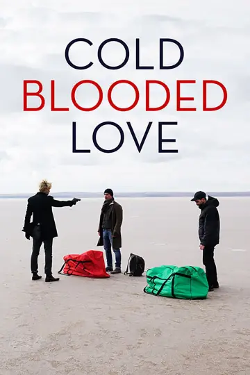 Poster to the movie "Cold Blooded Love" #1058324