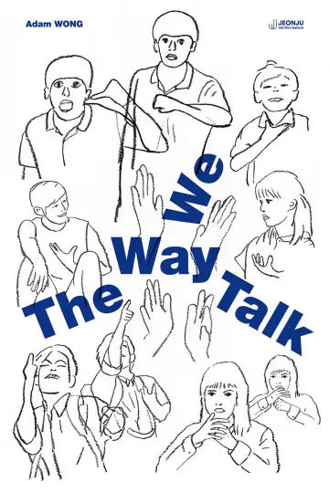 Poster to the movie "The Way We Talk" #654225