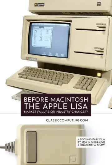 Poster to the movie "Before Macintosh: The Apple Lisa" #200791