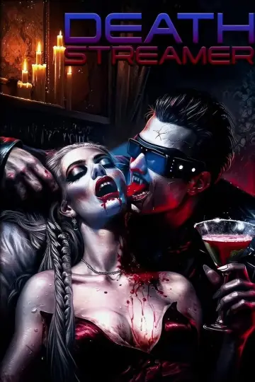 Poster to the movie "Death Streamer" #883585