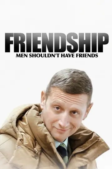 Poster to the movie "Friendship" #864747