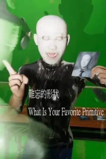 Poster to the movie "What Is Your Favorite Primitive" #463996