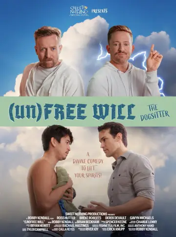 Poster to the movie "(Un)Free Will" #1010830