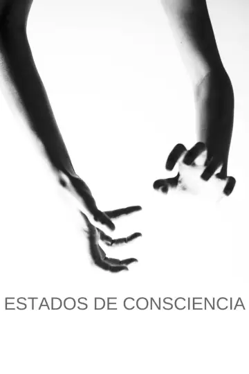 Estados De Consciencia poster