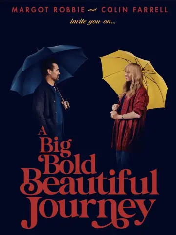Poster to the movie "A Big Bold Beautiful Journey" #559393