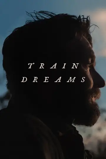 Poster to the movie "Train Dreams" #515060