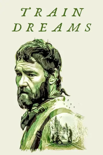 Poster to the movie "Train Dreams" #926678