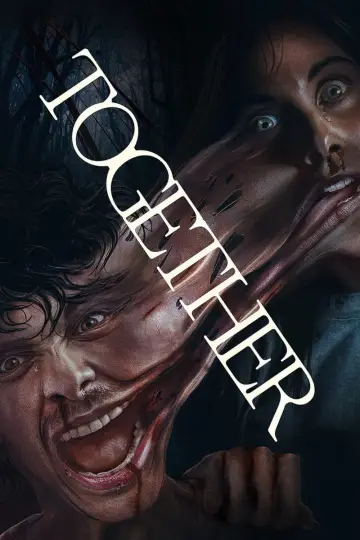 Poster to the movie "Together" #528089