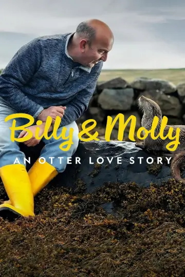 Poster to the movie "Billy & Molly: An Otter Love Story" #1015082