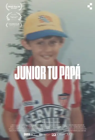 Poster to the movie "Junior Tu Papá" #1016270