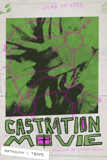 Poster to the movie "Castration Movie Anthology i. Traps" #630446