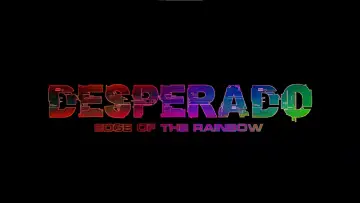 Backdrop to the movie "Desperado: Edge of the Rainbow" #367196