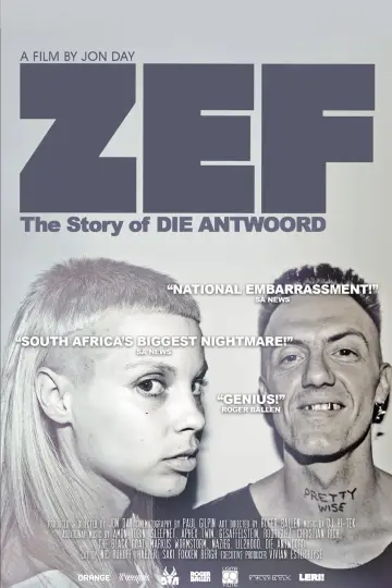 Poster to the movie "ZEF - The Story of Die Antwoord" #1060292