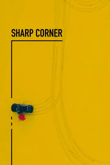 Poster to the movie "Sharp Corner" #784093