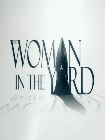 Poster to the movie "The Woman in the Yard" #612786