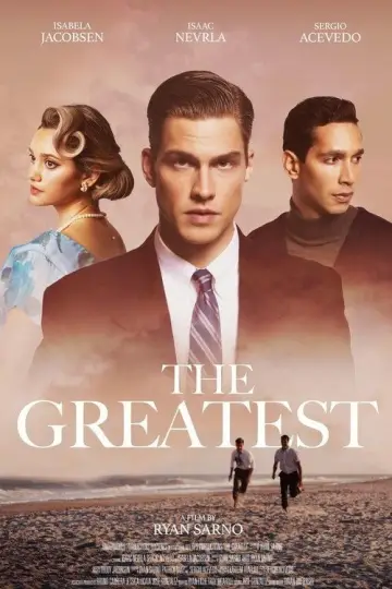 Poster to the movie "The Greatest" #1057917