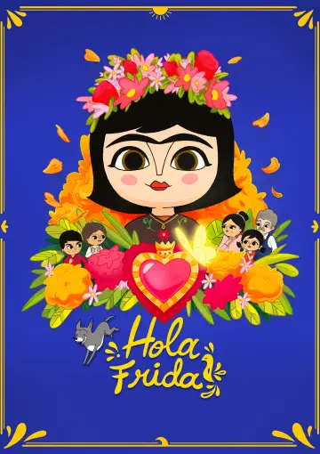 Poster to the movie "Hola Frida!" #536532