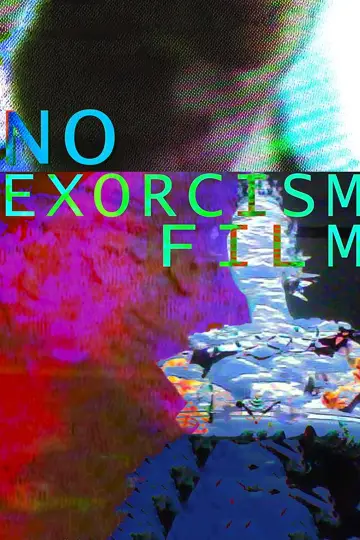 Poster to the movie "No Exorcism Film" #1015922