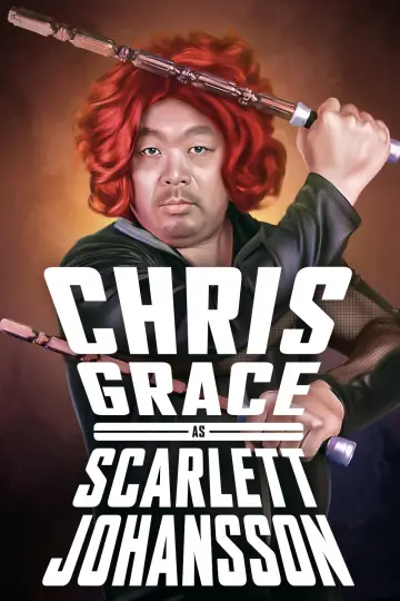Poster to the movie "Chris Grace: As Scarlett Johansson" #935722