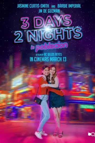 Poster to the movie "3 Days 2 Nights in Poblacion" #367323