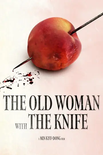 Poster to the movie "The Old Woman with the Knife" #528990