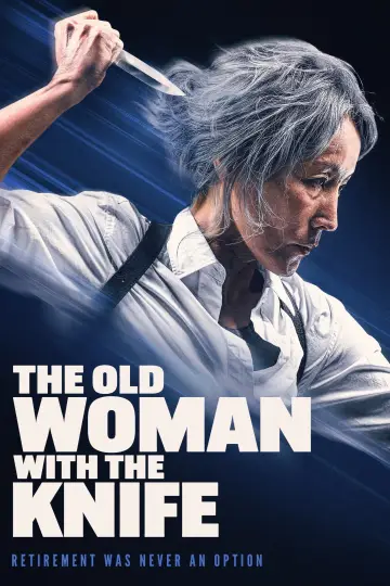 Poster to the movie "The Old Woman with the Knife" #779701