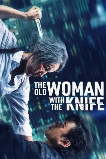 Poster to the movie "The Old Woman with the Knife" #779704