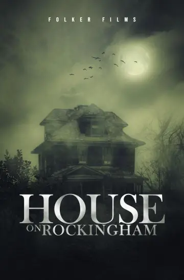 Poster to the movie "House on Rockingham" #1107912