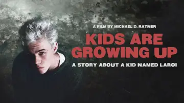 Backdrop to the movie "Kids Are Growing Up: A Story About a Kid Named Laroi" #1016131