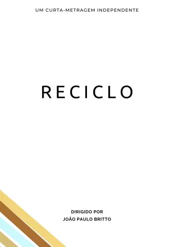 Poster to the movie "Reciclo" #368814