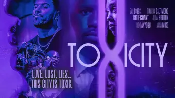 Backdrop to the movie "ToxiCity" #1169062