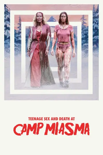 Poster to the movie "Teenage Sex and Death at Camp Miasma" #1195699