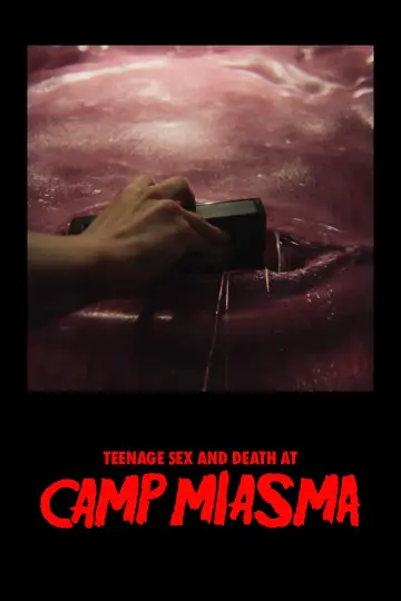 Poster to the movie "Teenage Sex and Death at Camp Miasma" #1195702