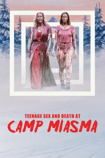 Poster to the movie "Teenage Sex and Death at Camp Miasma" #1214488