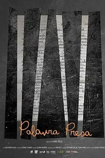 Poster to the movie "Palavra Presa" #1016484
