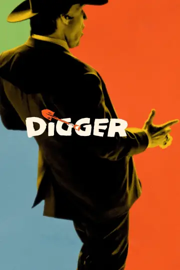 Poster to the movie "Digger" #960968