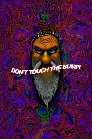 Don't Touch the Bump!
