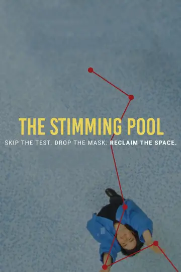 Poster to the movie "The Stimming Pool" #1016380