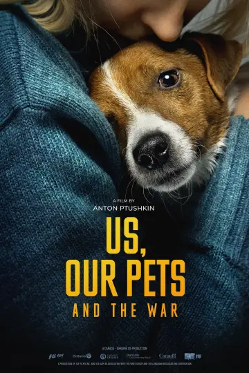 Poster to the movie "Us, Our Pets and the War" #1055352