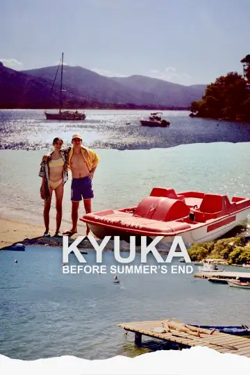 Kyuka - Before Summer's End